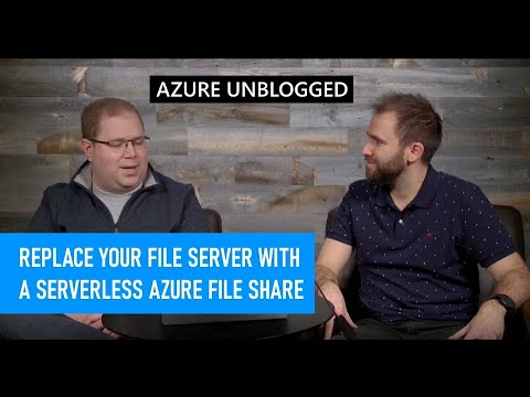 Azure Unblogged - Replace your file server with a serverless Azure file share!