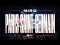 Niro – Paris Saint-Germain (Clip Officiel)