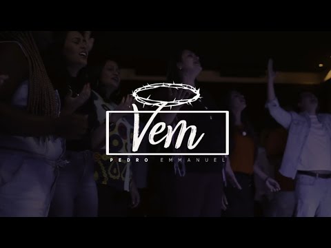 Vem - Pedro Emmanuel