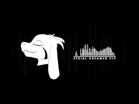 Silva Hound ft. MandoPony - Serial Dreamer VIP