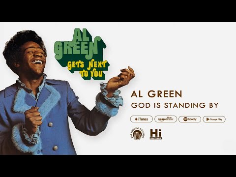 Al Green - God Is Standing By (Official Audio)