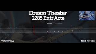 DREAM THEATER - 2285 ENTR'ACTE ( TAB GUITAR )