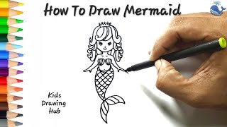 How to Draw a Beautiful Mermaid - Easy and Fun! | Step-by-Step Guide | Kids Drawing Hub
