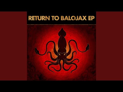 Return to Balojax