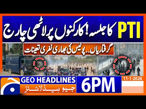 Karachi : PTI Jalsa | Arrest ? | Latest Update | Latest Update | Geo News 6PM Headlines(11Jan26)