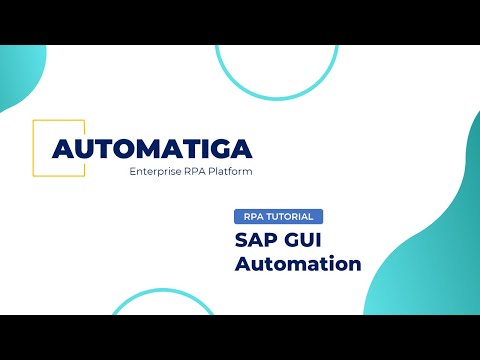.Automatiga RPA - SAP GUI Automation Demo