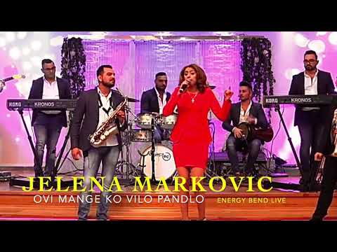 JELENA MARKOVIC ENERGY BEND 2020 - OVI MANGE KO VILO PANDLO