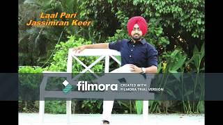 Jassimran Singh Keer ||Keerat Auckland || Latest Song LAAL PARI
