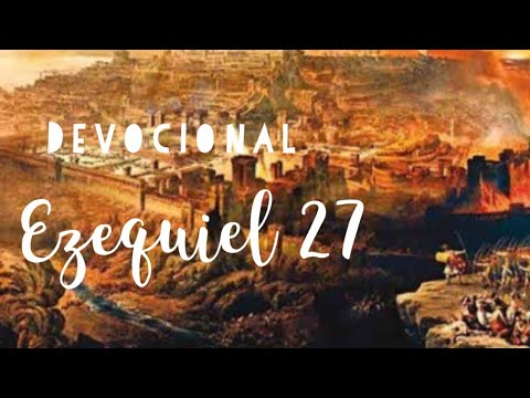 Ezekiel 27 Devotional