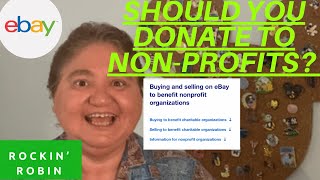 EBayers: Should you donate a portion to charity on eBay? #ebay #ebaycharity #eBaynonprofits