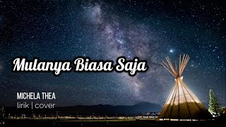 Download lagu MULANYA BIASA SAJA - MERIAM BELINA (LIRIK ANIMASI COVER - MICHELA THEA) mp3