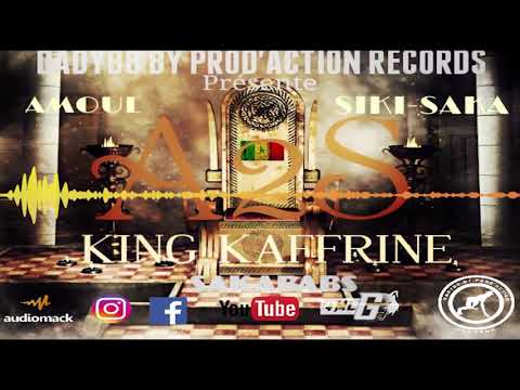 A2s KING_KAFFRINE #SakaBabs