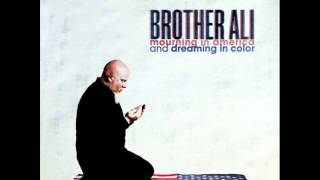 Brother Ali - My Beloved (Ft. Choklate &amp; Tone Trezure)