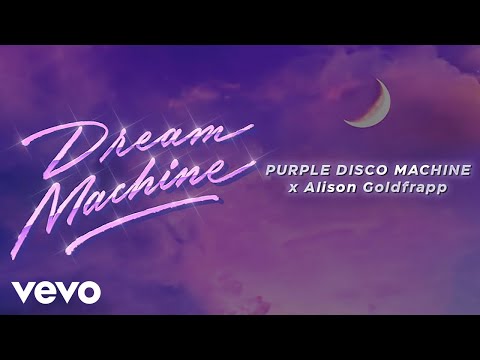 Purple Disco Machine, Alison Goldfrapp - Dream Machine (Official Visualizer)