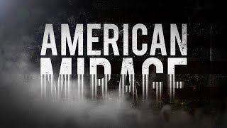 AMERICAN MIRAGE Teaser (2022)
