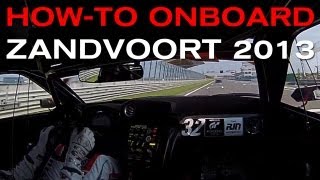 preview picture of video 'HOW-TO LAP ZANDVOORT - ONBOARD IN NISSAN GT-R NISMO GT3'