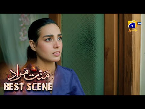 Mannat Murad Episode 16 | 𝐁𝐞𝐬𝐭 𝐒𝐜𝐞𝐧𝐞 𝟎𝟑 | Iqra Aziz - Talha Chahour | HAR PAL GEO