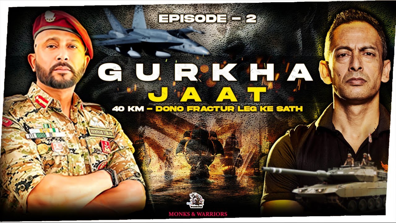 GORKHA JAT- दोनों पैर फ्रैक्चर के साथ 40 Km