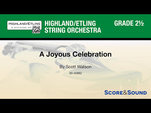 A Joyous Celebration, by Scott Watson – Score & Sound