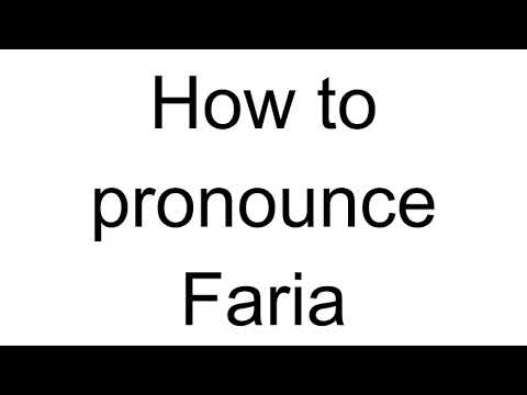 How to Pronounce Faria (Portuguese)
