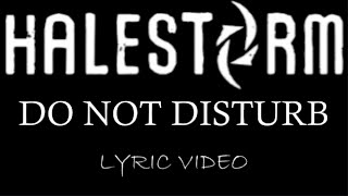 Halestorm - Do Not Disturb - 2018 - Lyric Video