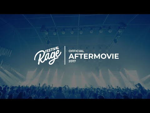 Rage Festival 2017 | Official Aftermovie