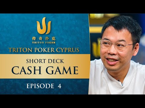 Short Deck CASH GAME | Episode 4 - Triton Poker Cyprus 2022