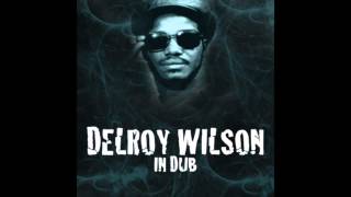 Delroy Wilson - Get Ready For The Master Dub