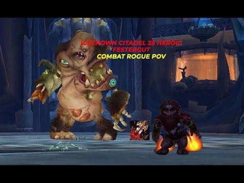 Festergut - ICC 25 Heroic (Combat Rogue)