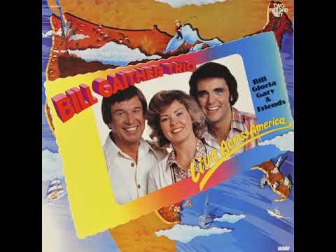 Bill Gaither Trio Live Across America