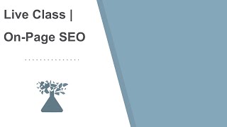 Live Class | On-Page SEO - KnowHow Marketing Lab free tutorial on YouTube