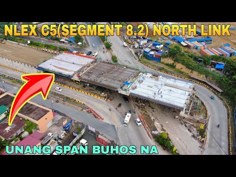 UNANG SPAN BUHOS NA/NLEX C5(SEGMENT 8.2) NORTH LINK PROJECT UPDATE 