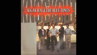 SUGAR RAY & THE BLUETONES ( Stonington, Connecticut, U.S.A) - I Could Have (Loved You)