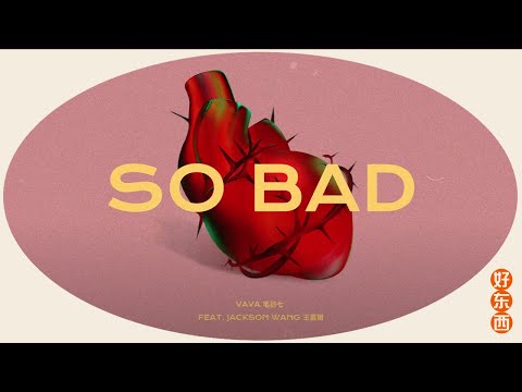 Video thumbnail for So Bad