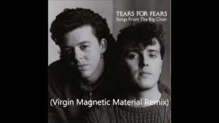 Tears For Fears - Head Over Heels (Virgin Magnetic Material Remix)