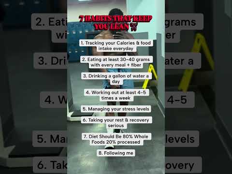 7 Habits that Keep You Lean‼️