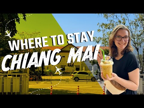 Chiang Mai Must-Stay Areas and Hotels for First Time Visitors