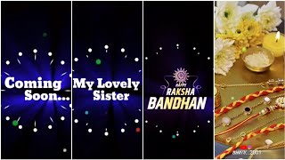 Raksha Bandhan whatsapp Status 💫 Raksha Bandhan Coming Soon Status 💫  #shorts @BHAITU..2001