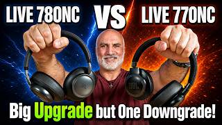 JBL Live 780NC vs 770NC — They Fixed Almost Everything!