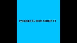 typologie du texte narratif s1 : les types de texte + la fable