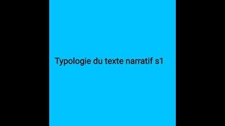 typologie du texte narratif s1 : les types de texte + la fable