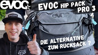 Evoc Hip Pack Pro 3 ! Die wohl beste Alternative zum Rucksack !