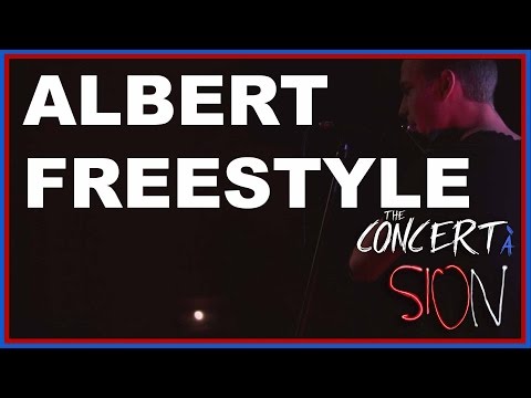 ALBERT FREESTYLE - THE CONCERT A SION