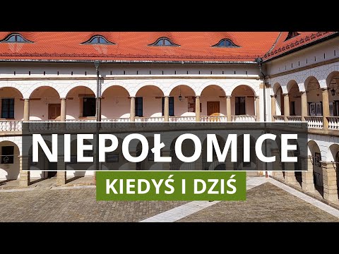 NIEPOŁOMICE (MAŁOPOLSKA) - Historia, Ludzie, Ciekawe Miejsca