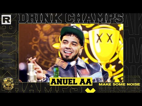 Anuel AA On Billboard's Latin Music Award, His Rise To Fame, Prison & More | Drink Champs