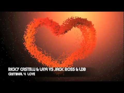 Ricky Castelli & LA19 vs Jack Ross & LDB - Criminal 4 Love (Video Teaser)