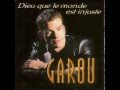 Garou (Quasimodo) ~ Dieu Que Le Monde Est ...