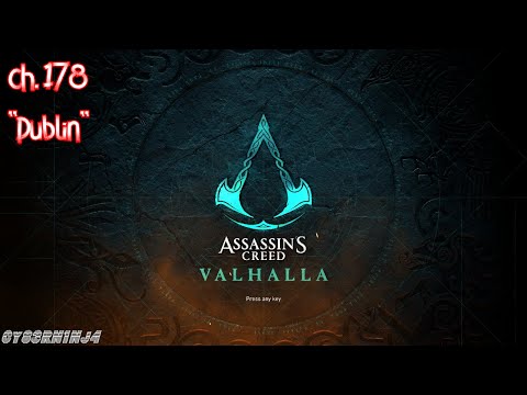 Assassin's Creed Valhalla | Ch. 178 "Dublin"