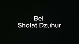 Download lagu Bel sholat Dzuhur mp3