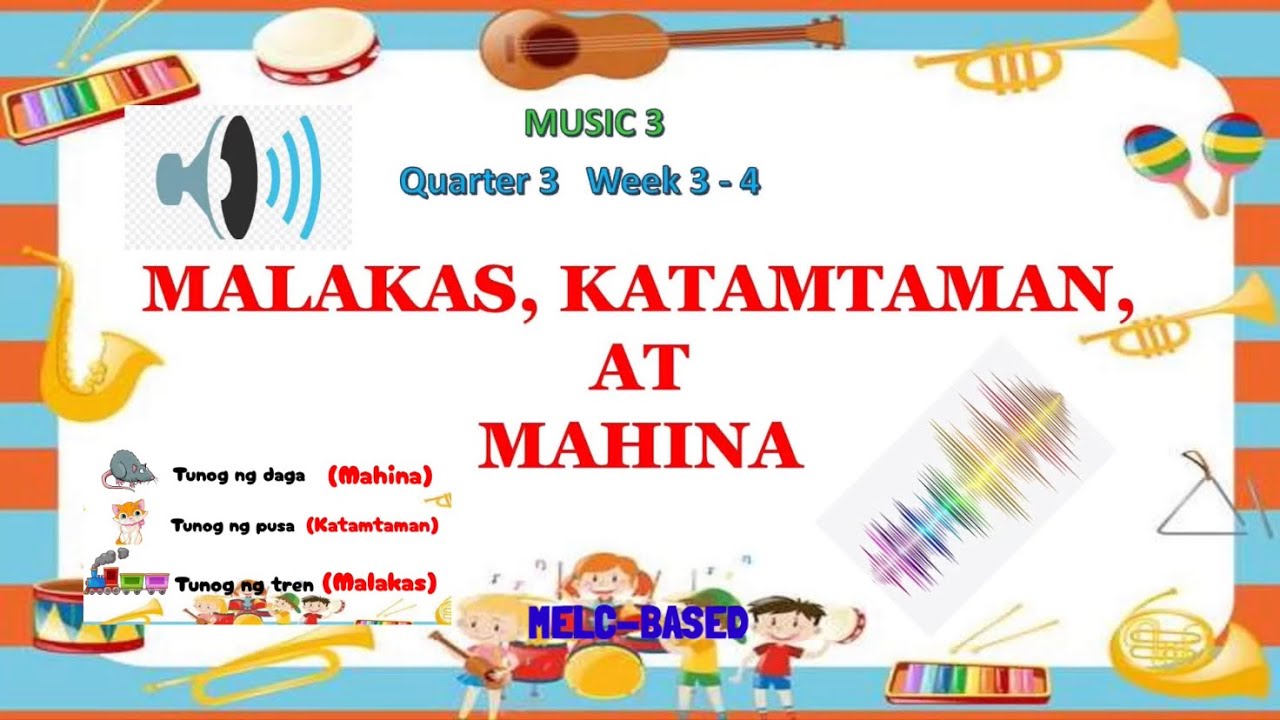 Putar video MALAKAS ,KATAMTAMAN,MAHINA /MUSIC 3 Quarter3 Week3-4 sekarang MALAKAS ,KATAMTAMAN,MAHINA /MUSIC 3 Quarter3 Week3-4